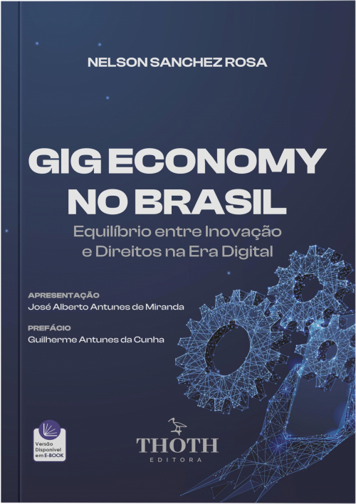 Gig Economy no Brasil: Equilíbrio Entre Inovação e Direitos na era Digital
