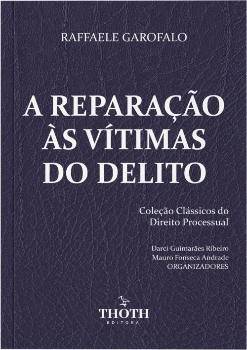 A Reparação às Vítimas do Delito