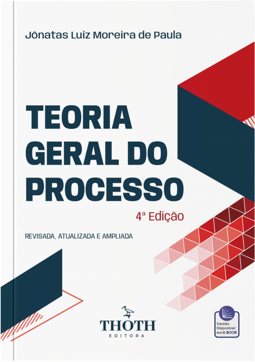 Teoria Geral do Processo - 4ª Edição