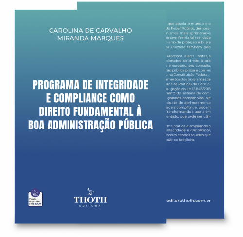 Programa de Integridade e Compliance como Direito Fundamental à Boa Administração Pública