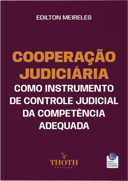 Cooperação Judiciária como Instrumento de Controle Judicial da Competência Adequada