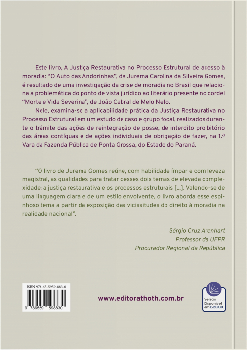 A Justiça Restaurativa no Processo Estrutural de Acesso à Moradia