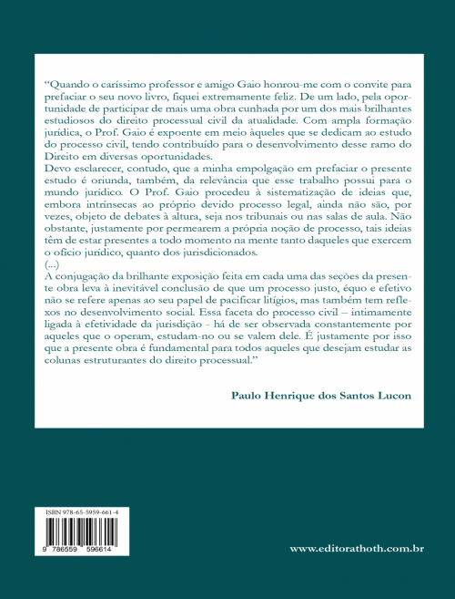 Processo Civil, Direitos Fundamentais Processuais e Desenvolvimento: Flexos e Reflexos de uma Relação - 3ª Edição 