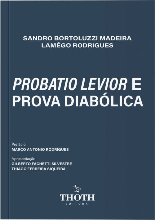 Probatio Levior e Prova Diabólica