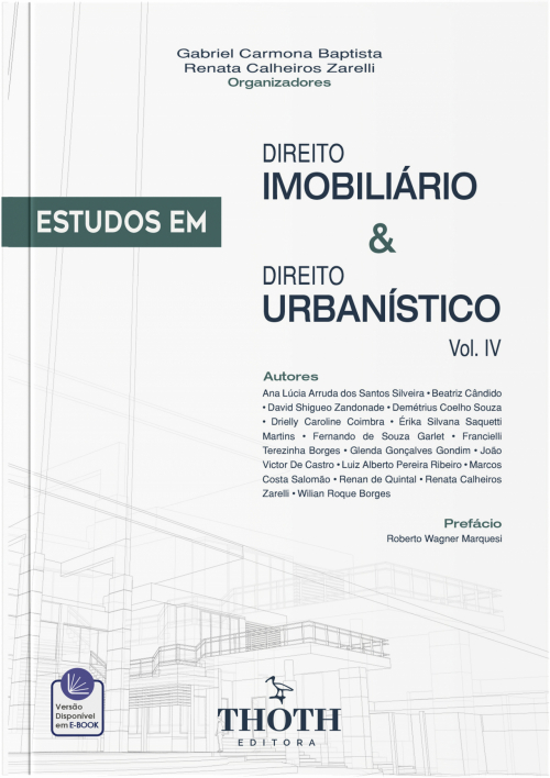 Estudos em Direito Imobiliário e Direito Urbanístico Vol. IV