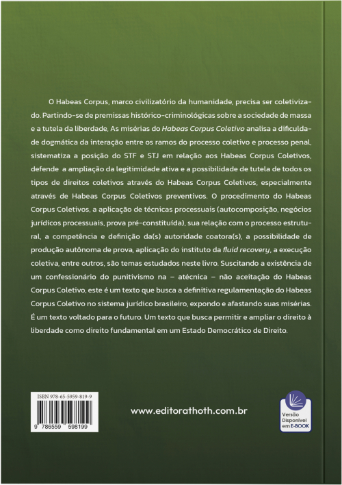 As Misérias do Habeas Corpus Coletivo. De Acordo Com Nova Lei n. 14.836/24