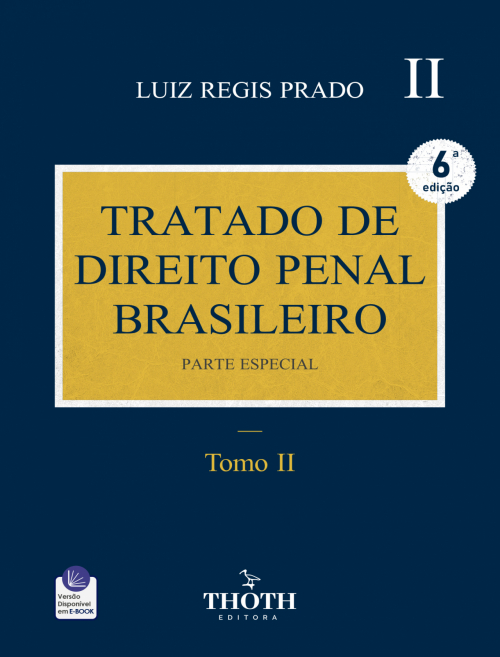 Tratado de Direito Penal Brasileiro