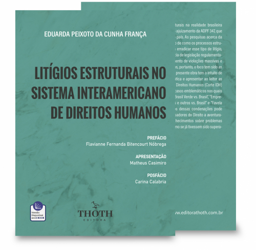 Litígios Estruturais no Sistema Interamericano de Direitos Humanos