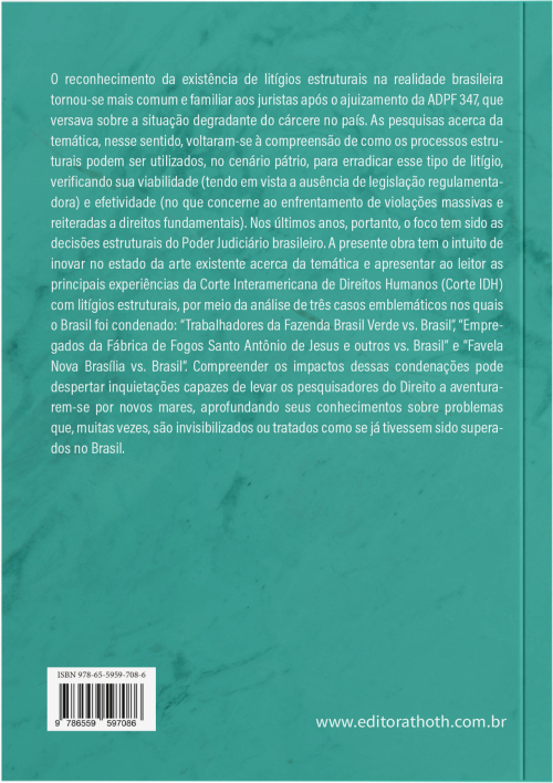 Litígios Estruturais no Sistema Interamericano de Direitos Humanos