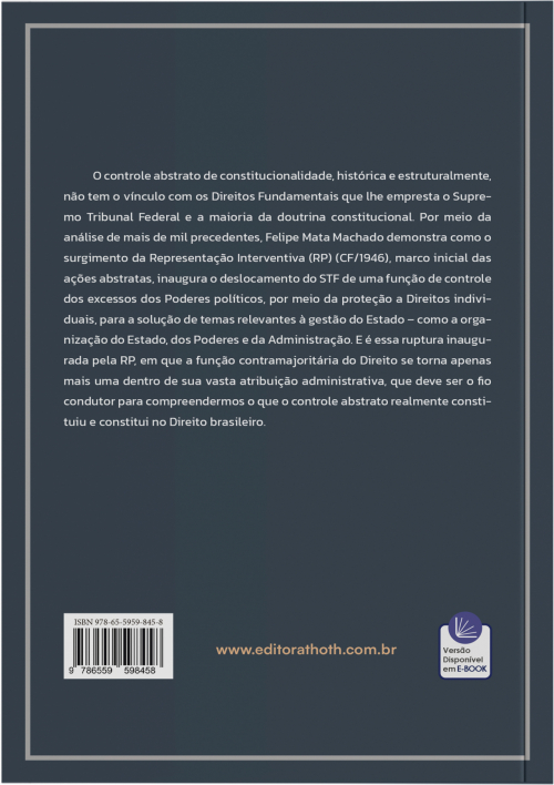Julgar a lei, Administrar o Estado: Uma Outra História do Controle Abstrato de Constitucionalidade