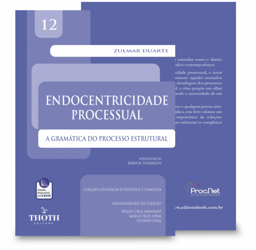 Endocentricidade Processual: A Gramática do Processo Estrutural