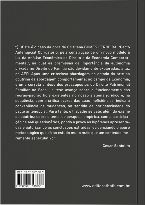 Pacto Antenupcial Obrigatório: pela construção de um novo modelo à luz da Análise Econômica do Direito e da Economia Comportamental