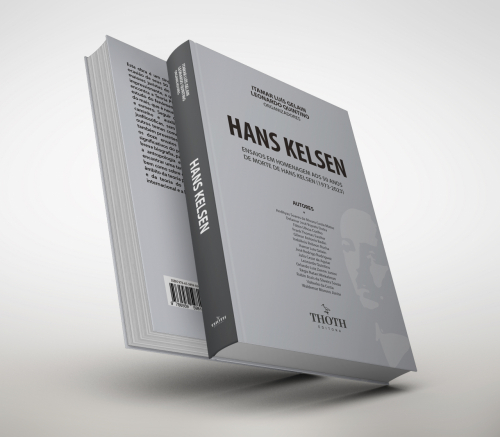 Hans Kelsen: Ensaios Em Homenagem Aos 50 Anos De Morte De Hans Kelsen (1973-2023)  