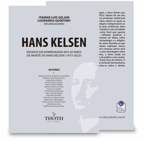 Hans Kelsen: Ensaios Em Homenagem Aos 50 Anos De Morte De Hans Kelsen (1973-2023)  