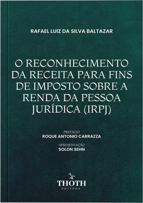 O Reconhecimento da Receita para Fins de Imposto sobre a Renda da Pessoa Jurídica (IRPJ)