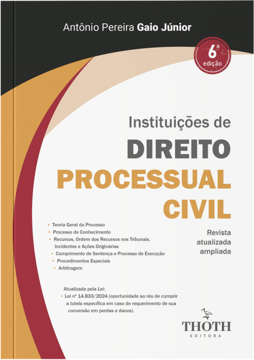 Instituições de Direito Processual Civil - 6ª Edição