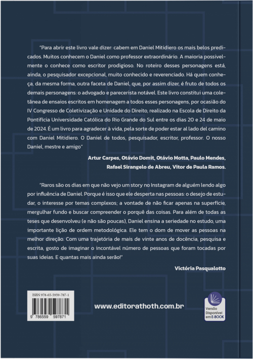 Ensaios para Daniel Mitidiero: Do Processualista ao Jurista - Do Professor ao Mestre e Amigo