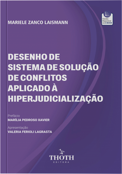 Desenho de Sistema de Solução de Conflitos Aplicado à Hiperjudicialização