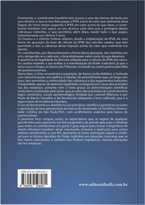 IPVA – Imposto sobre a propriedade de veículos automotores: A duvidosa legalidade na eleição da base de cálculo dos veículos usados