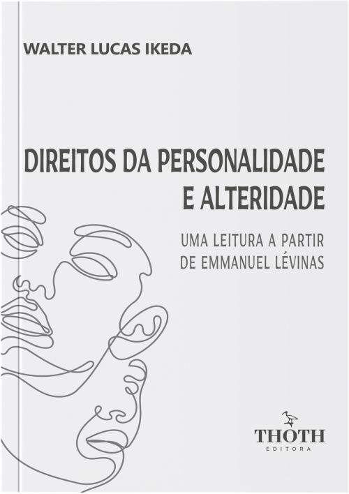 Direitos da personalidade e alteridade: uma leitura a partir de Emmanuel Lévinas