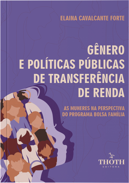 Gênero e Políticas Públicas De Transferência De Renda: As Mulheres Na Perspectiva Do Programa Bolsa Família