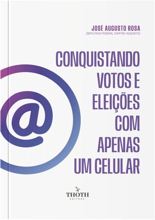 Conquistando Votos e Eleições Com Apenas Um Celular