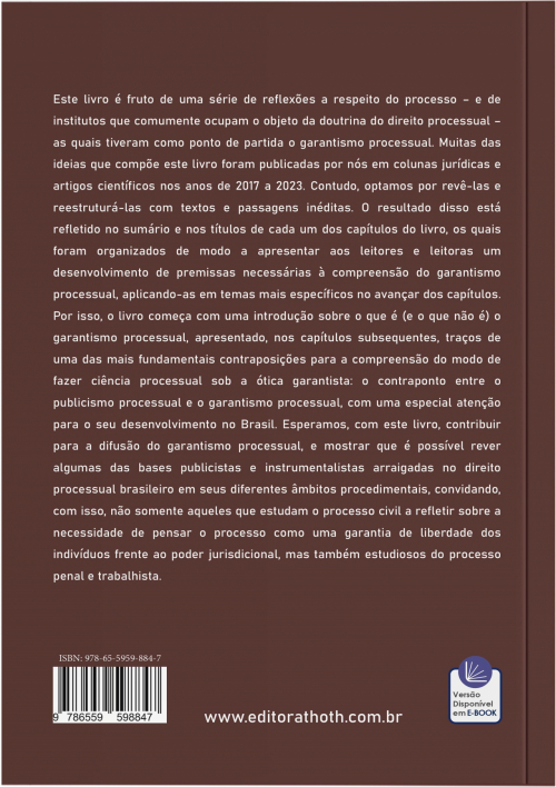 Temas de Garantismo Processual: Ensaios Sobre o Processo Jurisdicional como Garantia da Liberdade 