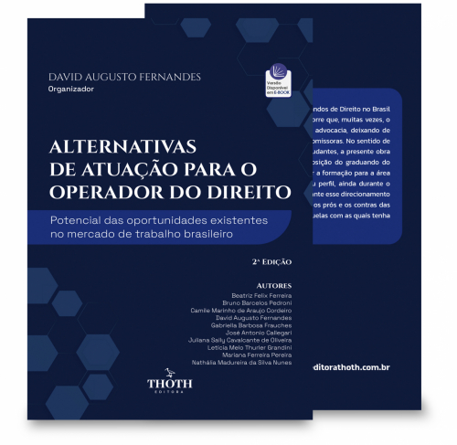 Alternativas de Atuação para o Operador do Direito: Potencial das Oportunidades Existentes no Mercado de Trabalho Brasileiro 
