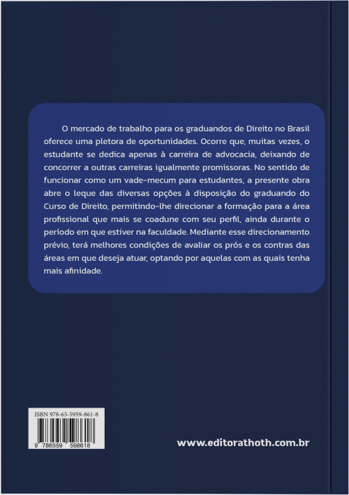 Alternativas de Atuação para o Operador do Direito: Potencial das Oportunidades Existentes no Mercado de Trabalho Brasileiro 