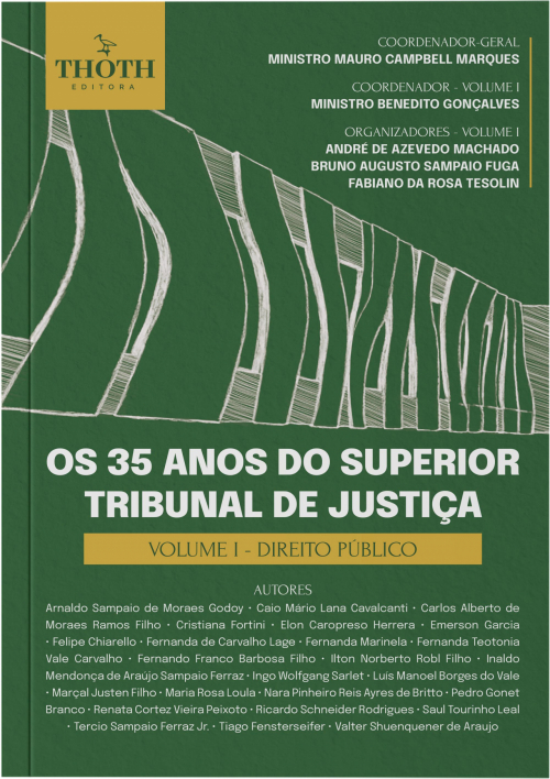 Os 35 Anos do Superior Tribunal de Justiça: Volume I - Direito Público 