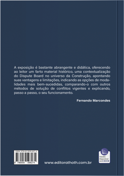 Dispute Boards no Brasil: Dos Contratos Internacionais de Construção para a Legislação Brasileira