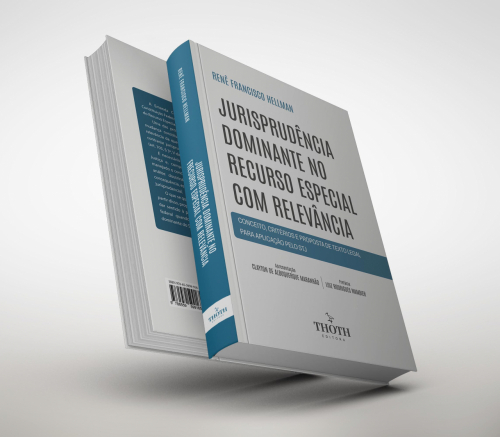 Jurisprudência Dominante no Recurso Especial com Relevância: Conceito, Critérios e Proposta de Texto Legal para Aplicação pelo STJ