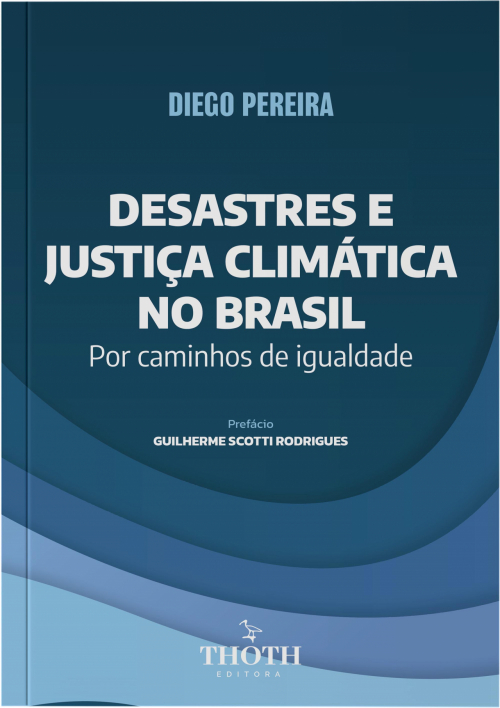 Desastres e Justiça Climática No Brasil