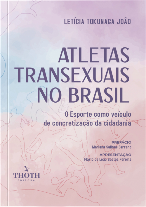 Atletas Transexuais no Brasil: O Esporte Como Veículo de Concretização da Cidadania 