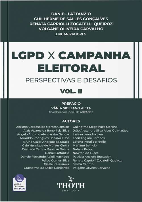 LGPD x Campanha Eeitoral: Perspectivas e Desafios - Volume 2