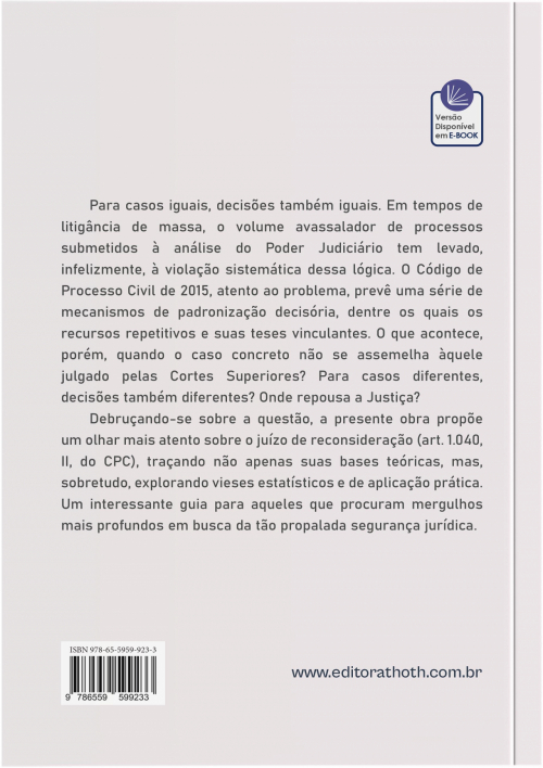 Juízo De Reconsideração: Uma Análise Sistemática e Procedimental do art. 1.040, II, do CPC, À Luz do Princípio da Segurança Jurídica