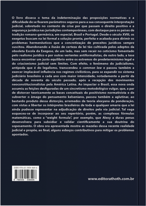 Declínio do Estado de Direito e Ascensão do Estado de Justiça: Proposições Normativas (ainda) Vinculam o Ato de Julgar?