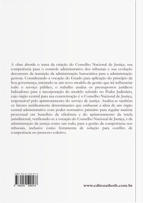 Governança e Regulação dos Tribunais pelo Conselho Nacional de Justiça: A Gestão da Competência