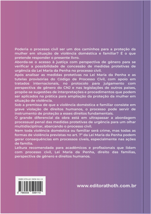 Medidas Protetivas de Urgência no Processo Civil: um Novo Olhar Para o Acesso à Justiça com Perspectiva de Gênero