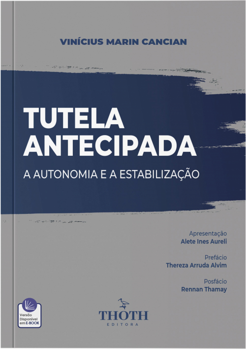 Tutela Antecipada: Autonomia e Estabilização