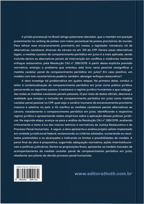 Medida Cautelar Penal Prospectiva: O Comparecimento Periódico em Juízo Sob Lentes Humanistas