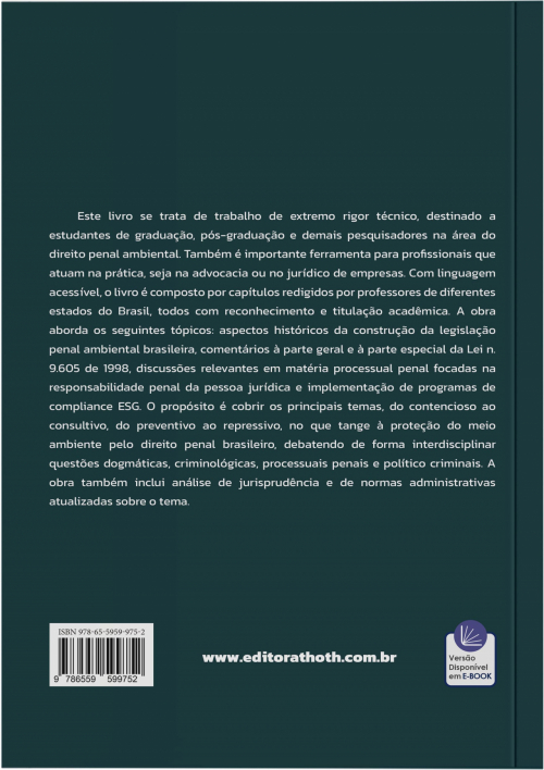 Proteção Penal Ambiental: Lei n. Lei 9.605, Responsabilidade Penal da Pessoa Jurídica e Compliance ESG