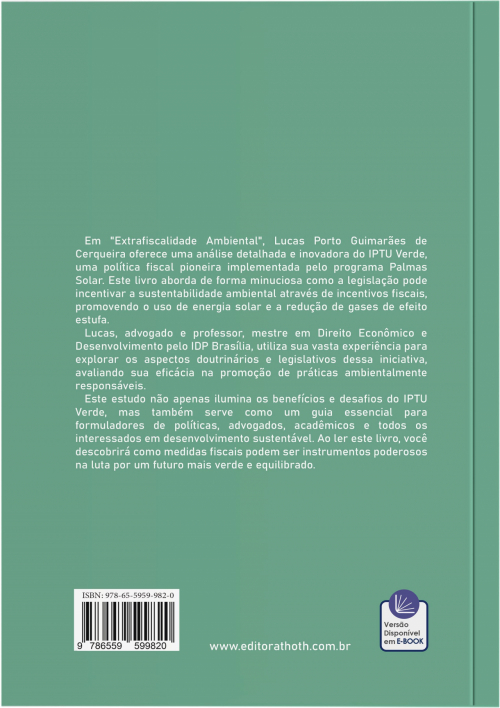 Extrafiscalidade Ambiental: Análise Doutrinária e Legislativa do IPTU Verde