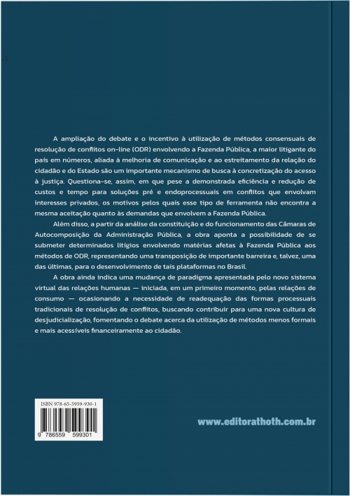 Resolução Online de Conflitos (ODR) e Fazenda Pública: Consensualidade, Interesse Público e Novas Tecnologias