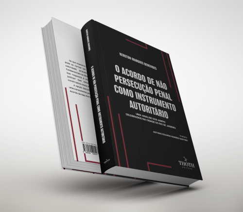 O Acordo de Não Persecução Penal Como Instrumento Autoritário: Uma Análise Dos ANPPs Celebrados na Cidade do Rio de Janeiro