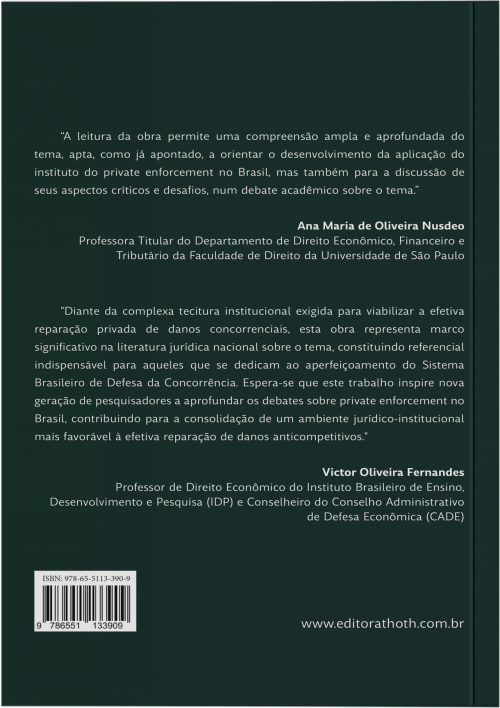 A Tutela do Direito da Concorrência no Poder Judiciário: O Private Enforcement do Antitruste no Brasil