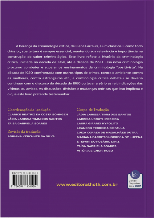 A Herança da Criminologia Crítica
