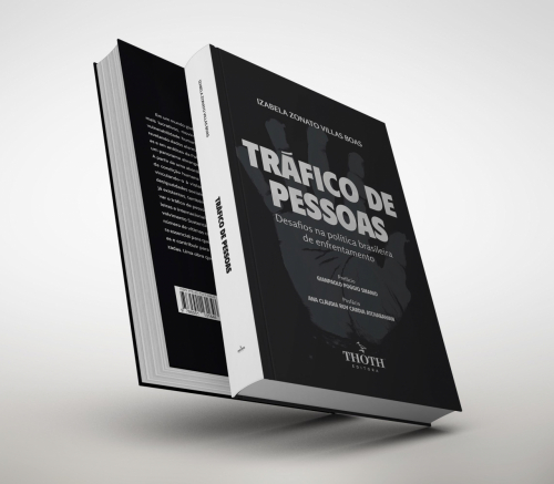 Tráfico de Pessoas: Desafios na Política Brasileira de Enfrentamento