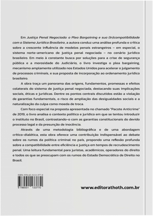 Plea Bargaining Brasileiro: Limites e (in)adequações
