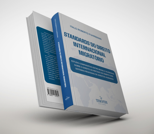 Standards do Direito Internacional Migratório: Estudo Comparativo entre Brasil e Alemanha sobre o Direito ao Refúgio no Âmbito dos Sistemas Regionais de Direitos Humanos